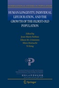Cover: Human Longevity, Individual Life Duration, and the Growth of the Oldest-Old Population - Springer