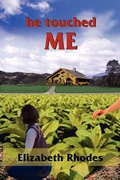Cover: He Touched ME - AuthorHouse