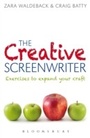 Cover: The Creative Screenwriter - Bloomsbury Academic