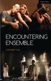 Abbildung von: Encountering Ensemble - Methuen Drama
