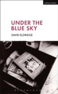 Cover: Under The Blue Sky - Methuen Drama