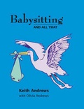 Cover: Babysitting and All That - Trafford Publishing