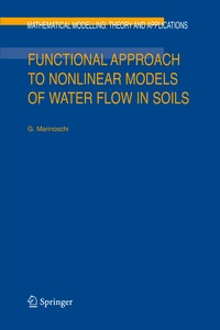 Enlarge image Cover: Functional Approach to Nonlinear Models of Water Flow in Soils - Springer