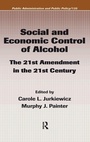 Cover: Social and Economic Control of Alcohol - CRC Press
