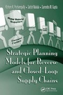 Bild: Strategic Planning Models for Reverse and Closed-Loop Supply Chains - CRC Press