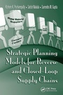 Bild: Strategic Planning Models for Reverse and Closed-Loop Supply Chains - CRC Press