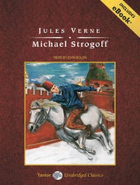Abbildung von: Michael Strogoff - Tantor Media, Inc