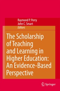 Enlarge image Cover: The Scholarship of Teaching and Learning in Higher Education: An Evidence-Based Perspective - Springer
