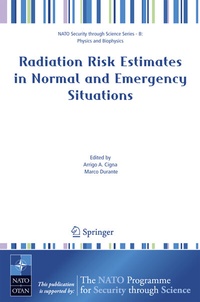 Enlarge image Cover: Radiation Risk Estimates in Normal and Emergency Situations - Springer