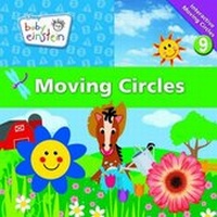 Enlarge image Cover: Baby Einstein: Moving Circles - Disney Publishing Worldwide