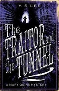 Cover: The Traitor and the Tunnel - Walker Books Ltd