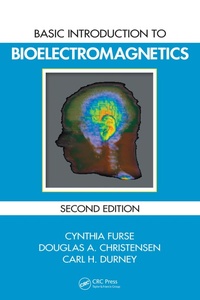Enlarge image Cover: Basic Introduction to Bioelectromagnetics - CRC Press