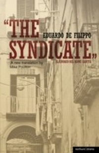 Enlarge image Cover: The Syndicate - Methuen Drama