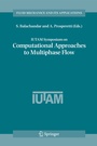 Cover: IUTAM Symposium on Computational Approaches to Multiphase Flow - Springer