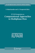 Cover: IUTAM Symposium on Computational Approaches to Multiphase Flow - Springer