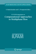 Cover: IUTAM Symposium on Computational Approaches to Multiphase Flow - Springer
