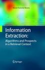 Cover: Information Extraction: Algorithms and Prospects in a Retrieval Context - Springer