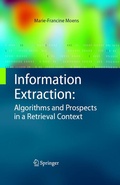 Cover: Information Extraction: Algorithms and Prospects in a Retrieval Context - Springer