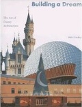Cover: Building A Dream - Disney Editions