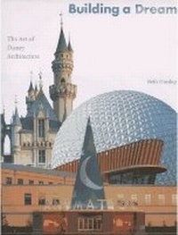 Enlarge image Cover: Building A Dream - Disney Editions