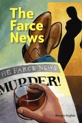 Cover: The Farce News - Trafford Publishing
