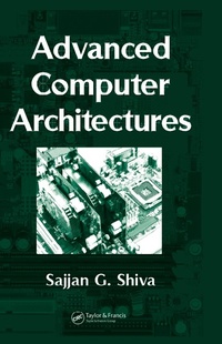 Enlarge image Cover: Advanced Computer Architectures - CRC Press