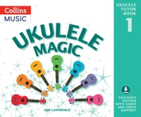 Enlarge image Cover: Ukulele Magic Tutor Book 1 - A & C Black Music