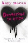 Cover: Dangerous to Know - Walker Books Ltd