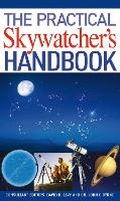 Cover: The Practical Skywatcher's Handbook - A & C Black Publishers Ltd