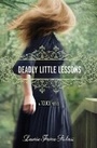 Cover: Deadly Little Lessons - Disney Publishing Worldwide