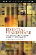 Cover: Essential Shakespeare - The Arden Shakespeare