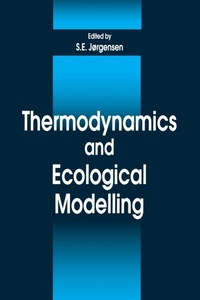 Enlarge image Cover: Thermodynamics and Ecological Modelling - CRC Press