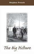 Cover: The Big Picture - Trafford Publishing