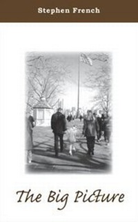 Enlarge image Cover: The Big Picture - Trafford Publishing