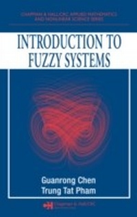Enlarge image Cover: Introduction to Fuzzy Systems - Chapman & Hall/CRC