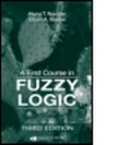 Cover: A First Course in Fuzzy Logic - Chapman & Hall/CRC