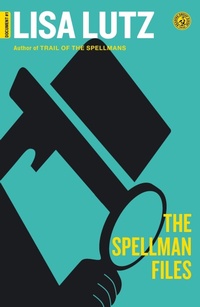 Enlarge image Cover: The Spellman Files - Simon & Schuster