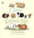 Cover: I Love Guinea-Pigs Library Edition - Walker Books Ltd