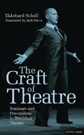 Cover: The Craft of Theatre: Seminars and Discussions in Brechtian Theatre - Methuen Drama