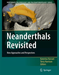 Enlarge image Cover: Neanderthals Revisited - Springer