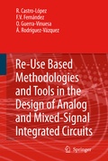 Cover: Reuse-Based Methodologies and Tools in the Design of Analog and Mixed-Signal Integrated Circuits - Springer