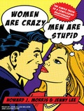 Cover: Women Are Crazy, Men Are Stupid - Tantor Media, Inc