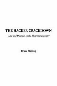 Abbildung von: The Hacker Crackdown - IndyPublish.com