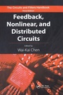 Cover: Feedback, Nonlinear, and Distributed Circuits - CRC Press