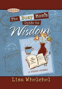 Enlarge image Cover: The Busy Mom's Guide to Wisdom - Simon Spotlight Entertainment