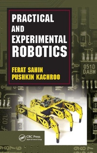Enlarge image Cover: Practical and Experimental Robotics - CRC Press
