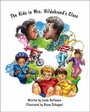 Cover: The Kids in Mrs Hildebrand's Class - Trafford Publishing