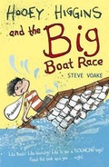Cover: Hooey Higgins and the Big Boat Race - Walker Books Ltd