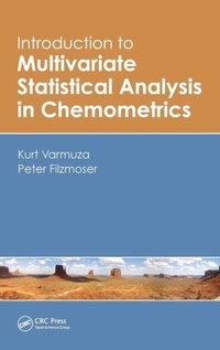 Enlarge image Cover: Introduction to Multivariate Statistical Analysis in Chemometrics - CRC Press
