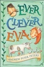 Cover: Ever Clever Eva - A & C Black (Childrens books)